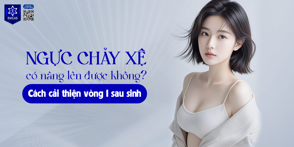 Ngực Chảy Xệ Có Nâng Lên Được Không? Cách Cải Thiện Vòng 1 Sau Sinh