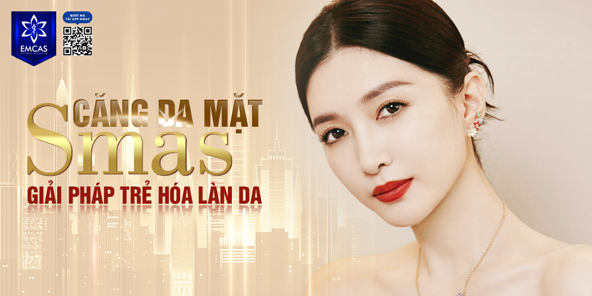 Căng Da Mặt SMAS - Giải Pháp Trẻ Hóa Làn Da
