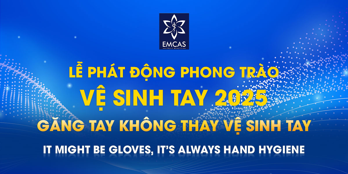 CHƯƠNG TRÌNH VỆ SINH TAY VÀ PHÁT ĐỘNG PHONG TRÀO VỆ SINH TAY 2025