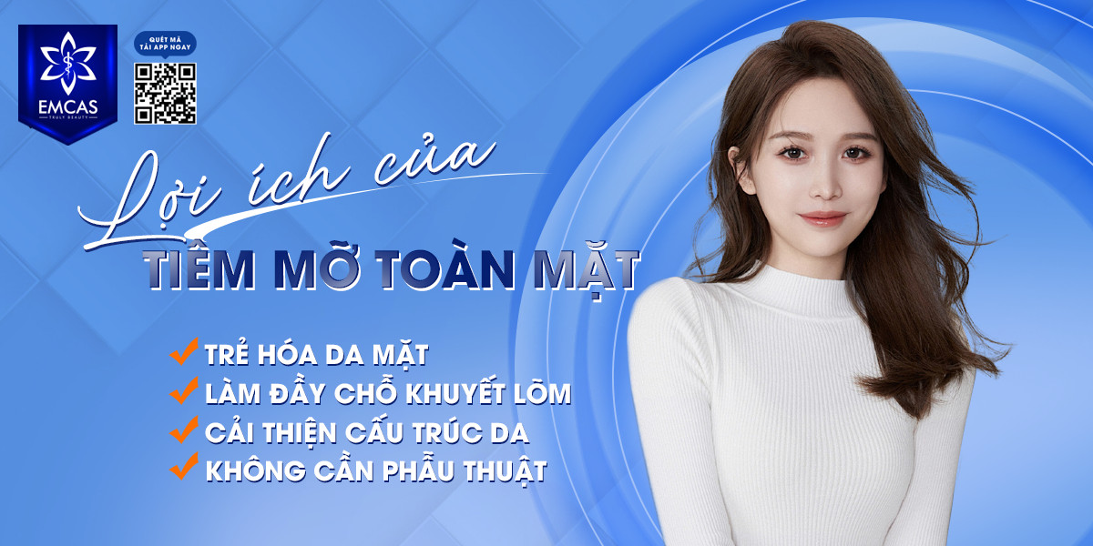 Lợi Ích Của Phương Pháp Tiêm Mỡ Toàn Mặt Là Gì?