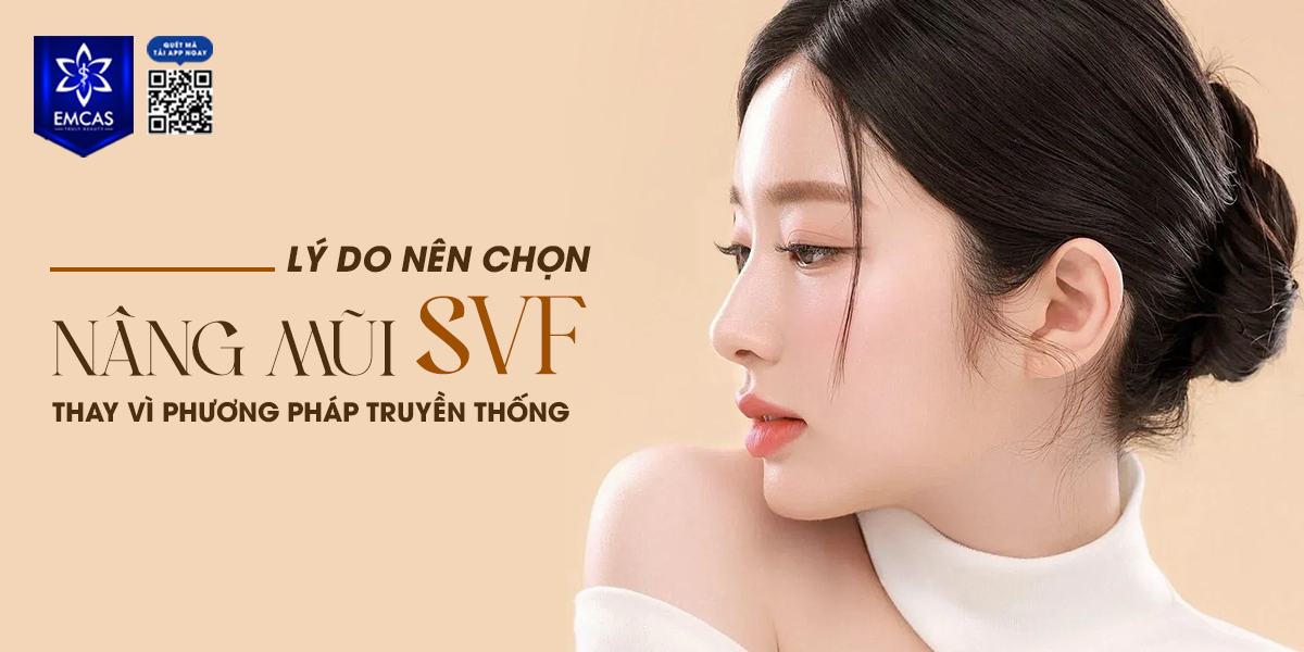 Lý Do Nên Chọn Nâng Mũi SVF Thay Vì Phương Pháp Truyền Thống