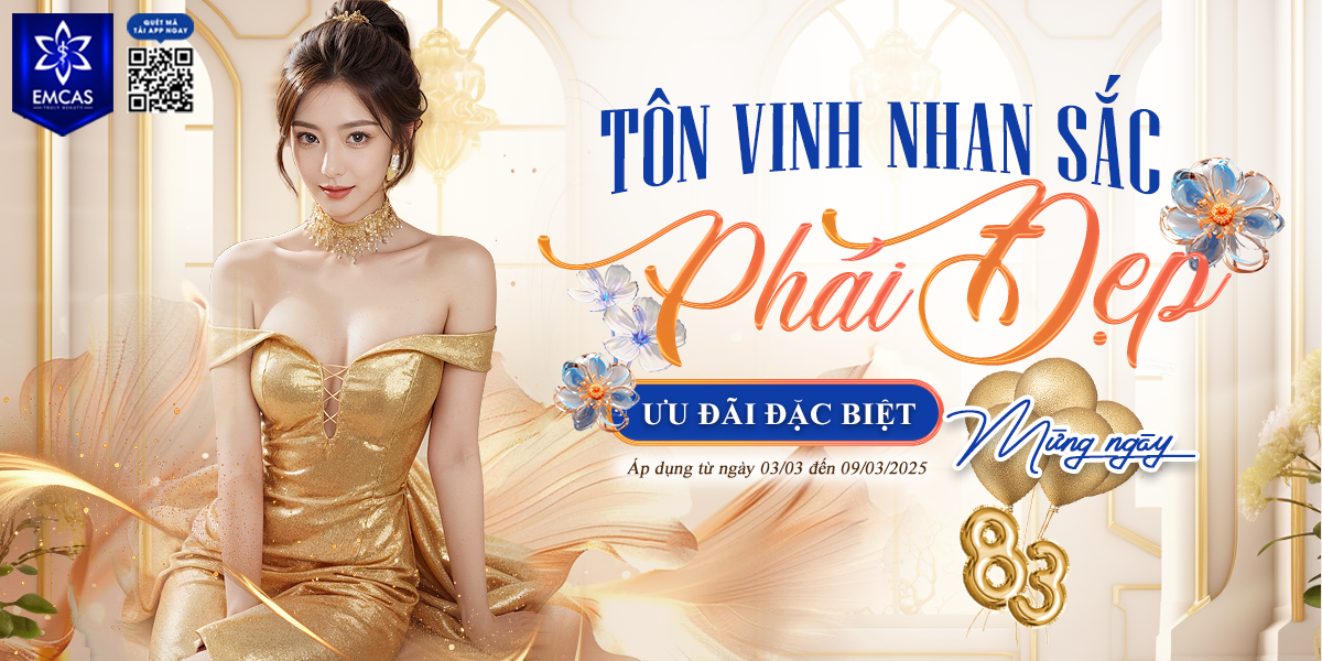 Tôn Vinh Nhan Sắc Phái Đẹp – Ưu Đãi Đặc Biệt Mừng Ngày 8/3!