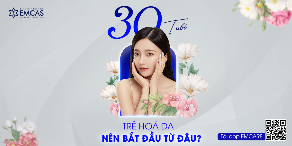 Trẻ Hóa Da Nên Bắt Đầu Từ Đâu…?