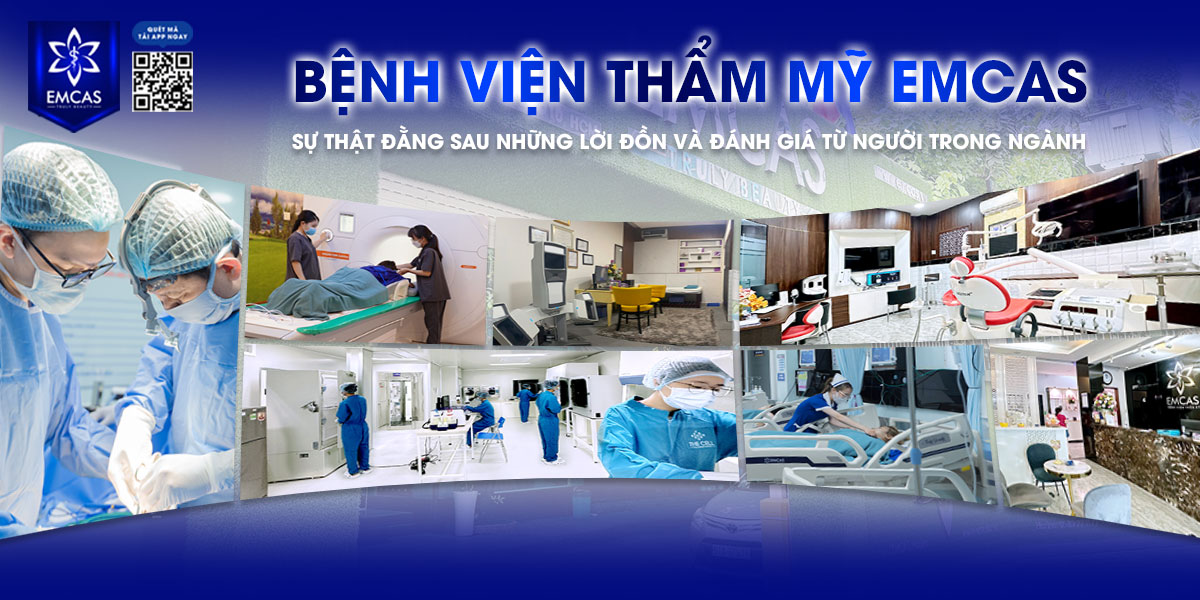 REVIEW BỆNH VIỆN THẨM MỸ EMCAS: CÓ THẬT SỰ TỐT KHÔNG?