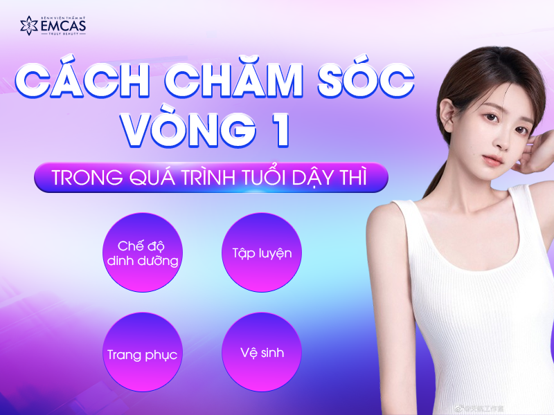 Sự Thay Đổi Của Số Đo Vòng 1 Trong Tuổi Dậy Thì