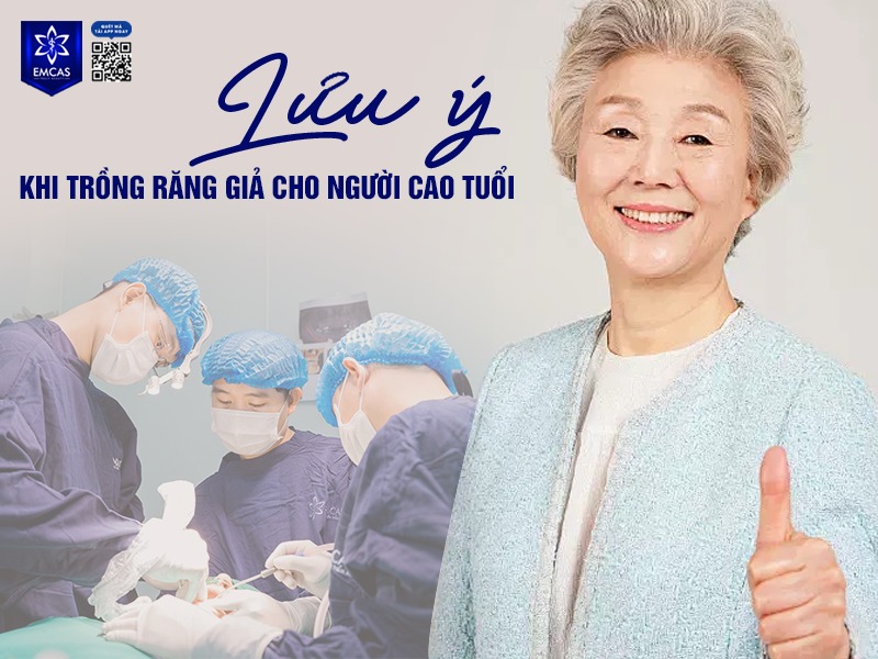 Khi trồng răng Implant cho người lớn tuổi, cần chú ý một số điểm quan trọng