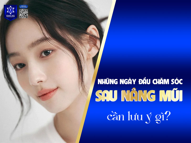 7 ngày đầu tiên sau nâng mũi được xem là “giai đoạn vàng” trong hồi phục.