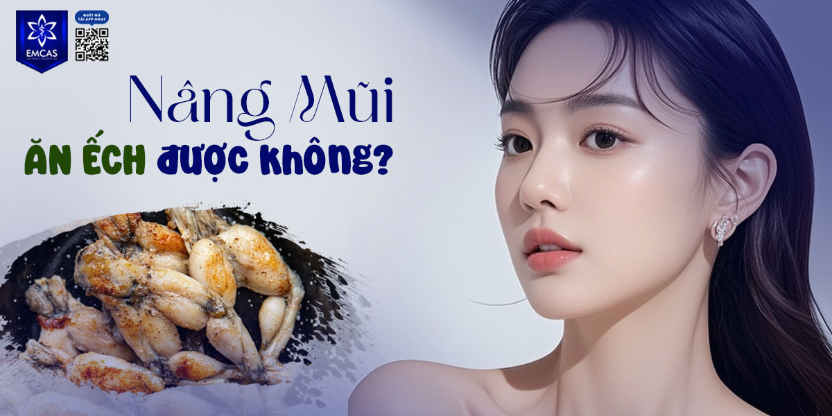 NÂNG MŨI ĂN ẾCH ĐƯỢC KHÔNG?