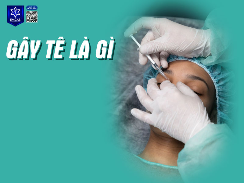 Gây tê là phương pháp làm mất cảm giác tạm thời tại một vùng nhất định trên cơ thể