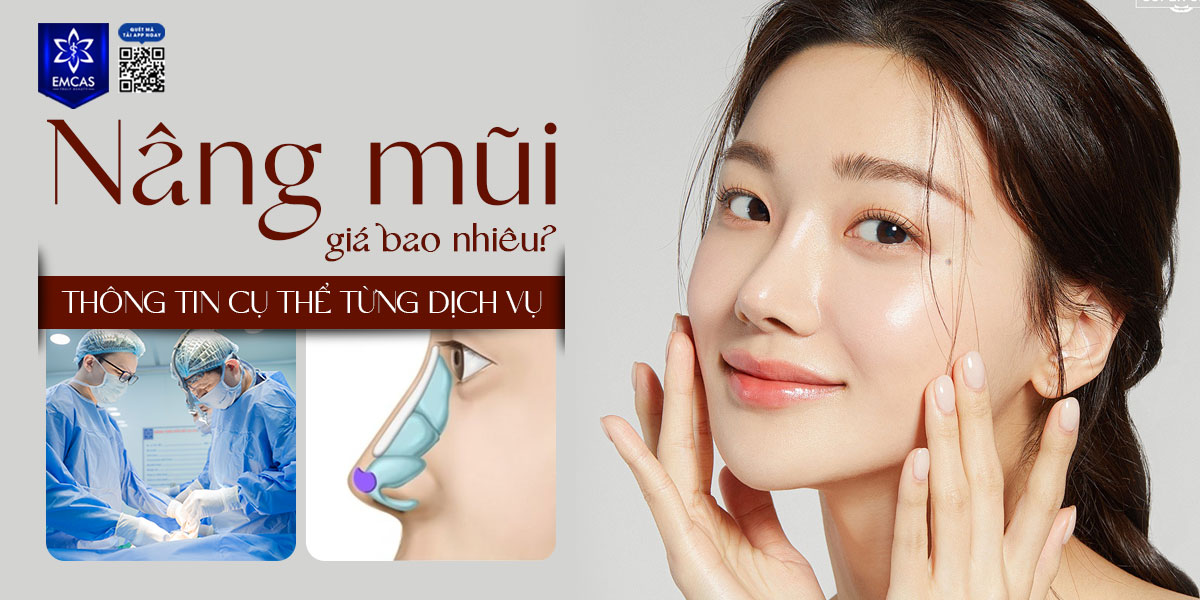 Nâng Mũi Giá Bao Nhiêu? Bảng Giá Nâng Mũi Mới Nhất