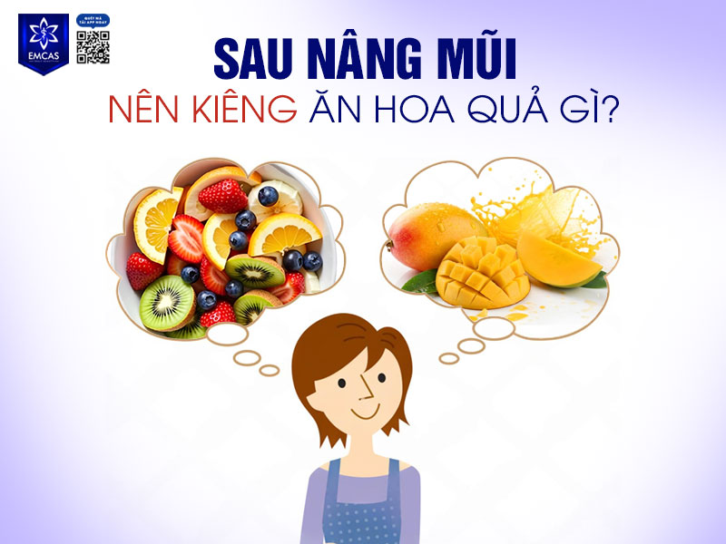 Mặc dù hoa quả rất giàu vitamin và khoáng chất, nhưng không phải loại nào cũng phù hợp ngay sau khi nâng mũi.