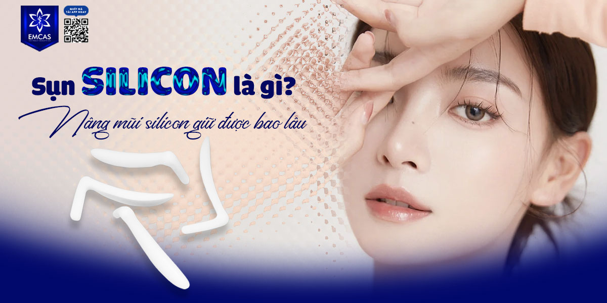 SỤN SILICON LÀ GÌ?