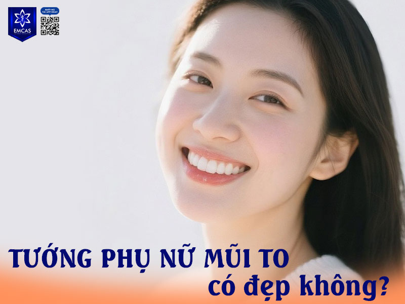Tướng phụ nữ đầu mũi to bè thường bị xem là “mất điểm” vì làm gương mặt kém thanh thoát và thiếu nét nhẹ nhàng nữ tính