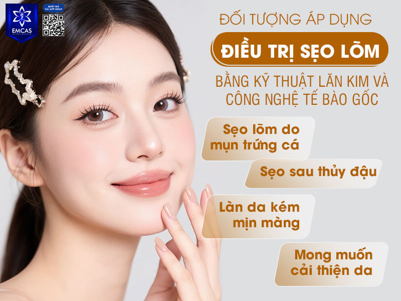 Điều trị sẹo lõm bằng kỹ thuật lăn kim và công nghệ tế bào gốc phù hợp với nhiều đối tượng, đặc biệt là những trường hợp có nhu cầu cải thiện bề mặt da an toàn và ít xâm lấn.
