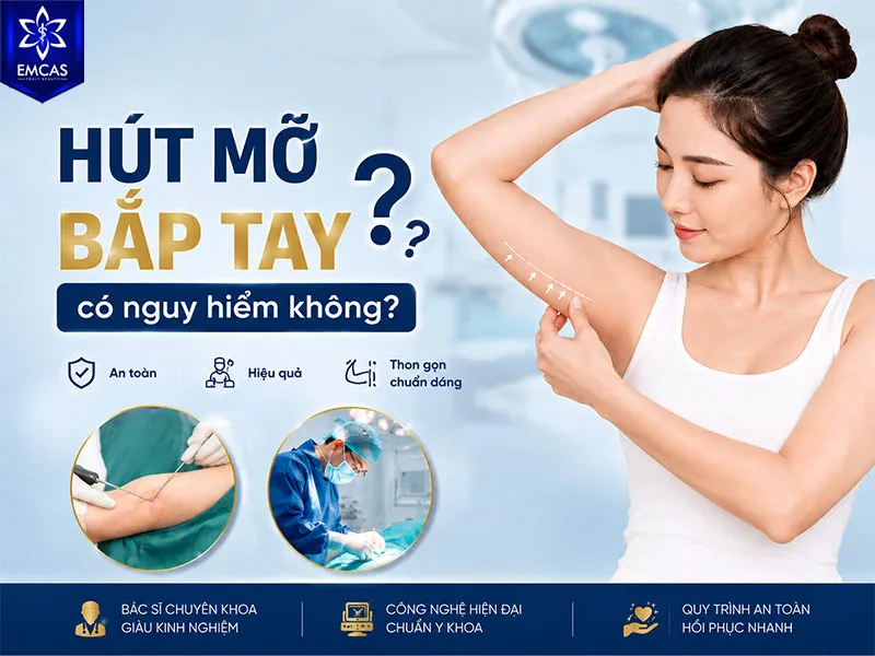 Hút mỡ bắp tay không phải là thủ thuật hoàn toàn không có rủi ro