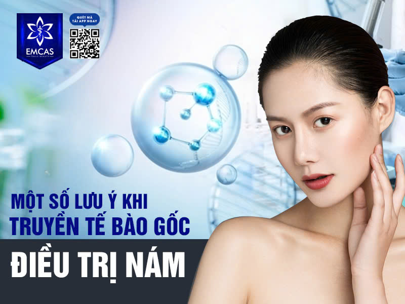Truyền Tế Bào Gốc Điều Trị Nám