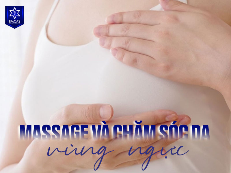 Massage nhẹ và chăm sóc da vùng ngực có thể giúp duy trì độ mềm mại và hỗ trợ da săn chắc hơn