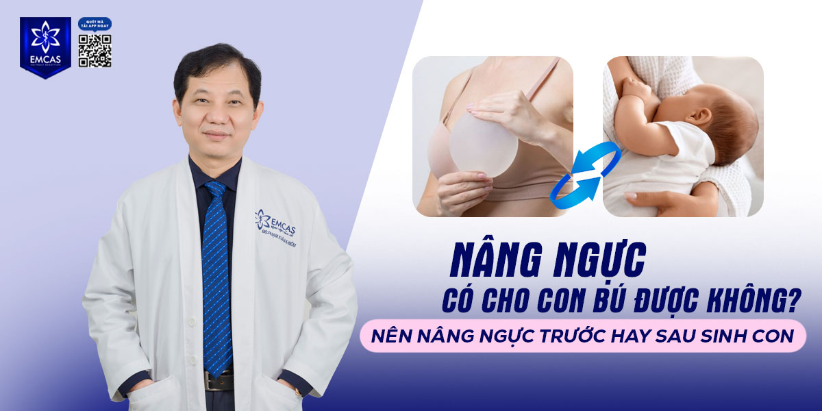nâng ngực có cho con bú được không