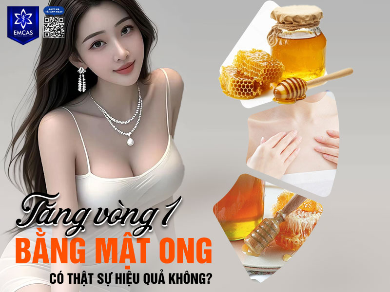 Hiện nay, chưa có bằng chứng khoa học nào cho thấy mật ong có thể làm tăng kích thước vòng 1 rõ rệt.