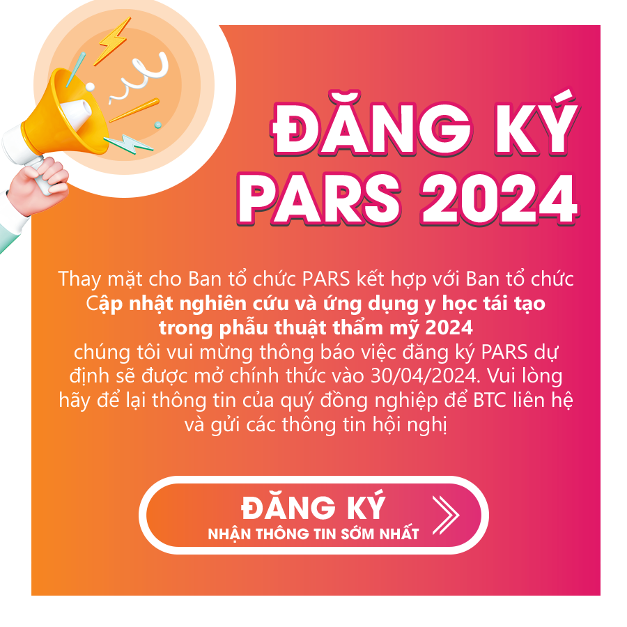 Thông Báo Về Hội Nghị Khoa Học: Cập Nhật Nghiên Cứu Và Ứng Dụng Y Học Tái Tạo Trong Phẫu Thuật Tạo Hình Thẩm Mỹ