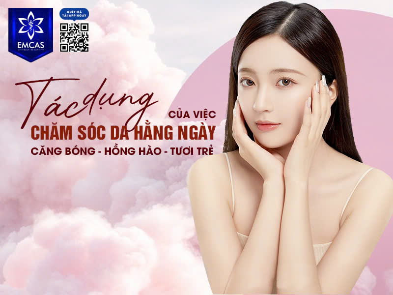 9 Bước Chăm Sóc Da Hằng Ngày