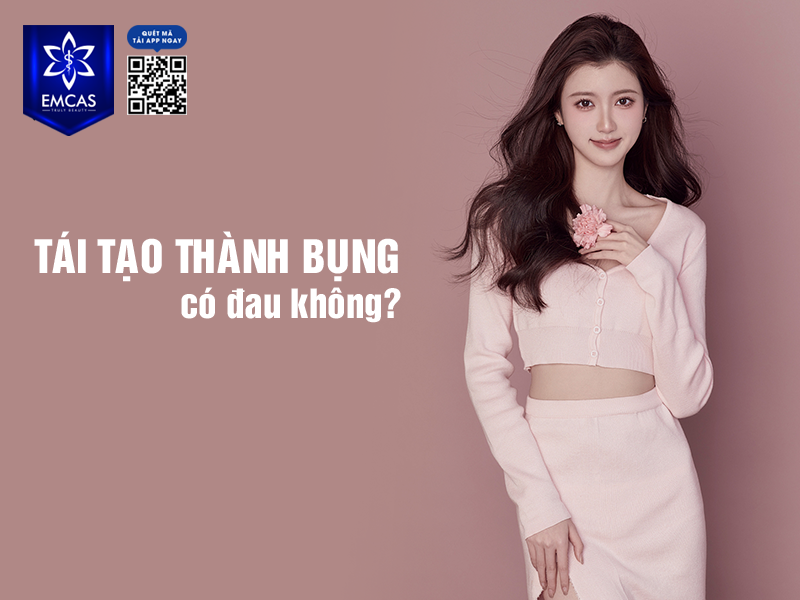 Tái Tạo Thành Bụng - Giải Pháp Cho Vòng Eo Thon Gọn