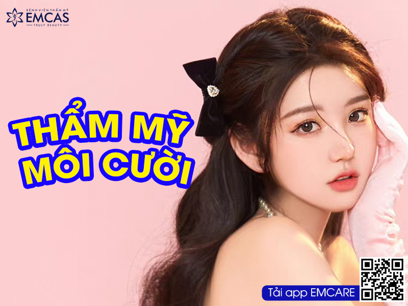 THẨM MỸ MÔI CƯỜI