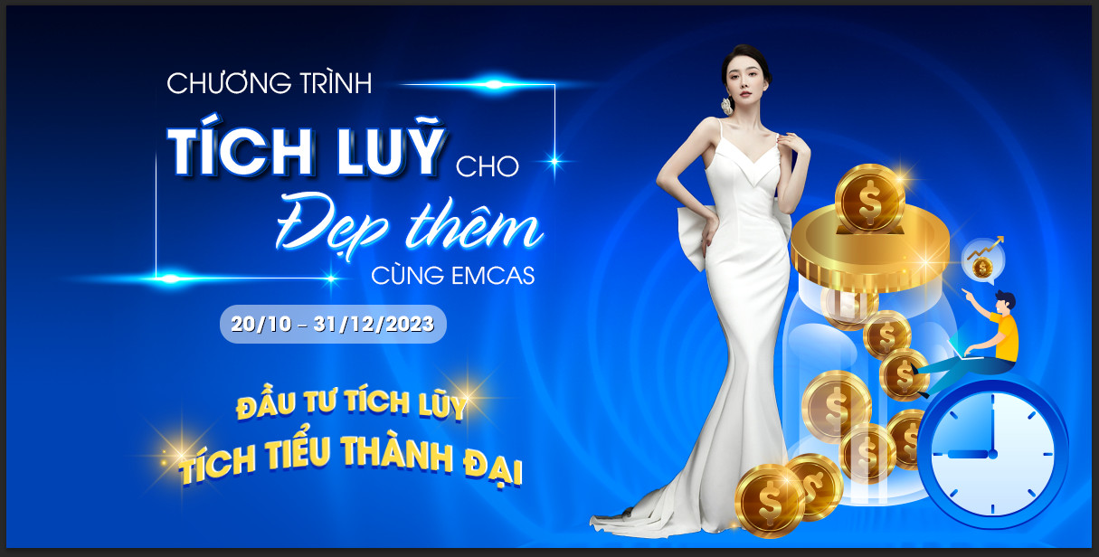 CHƯƠNG TRÌNH TÍCH LUỸ CHO ĐẸP THÊM CÙNG EMCAS